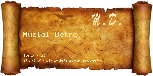 Muzlai Detre névjegykártya